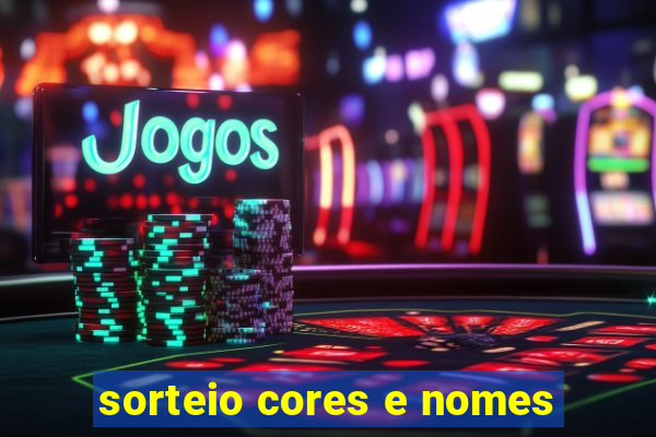 sorteio cores e nomes